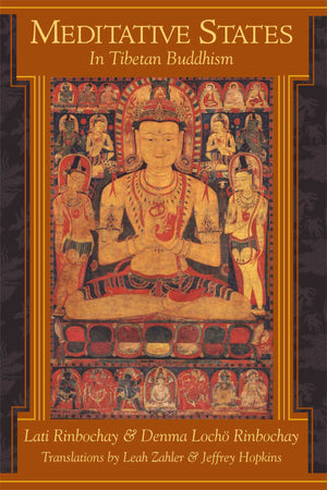 Meditative States In Tibetan Buddhism,New