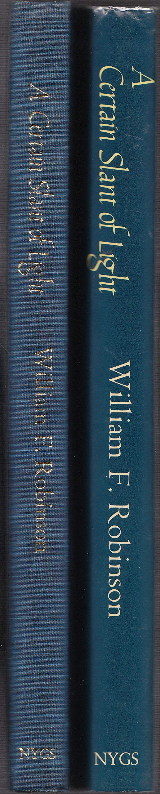 A Certain Slant Of Light: The First Hundred Years Of New England Photography-used