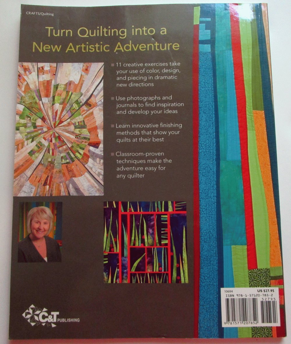 Intuitive Color & Design: Adventures in Art Quilting,New