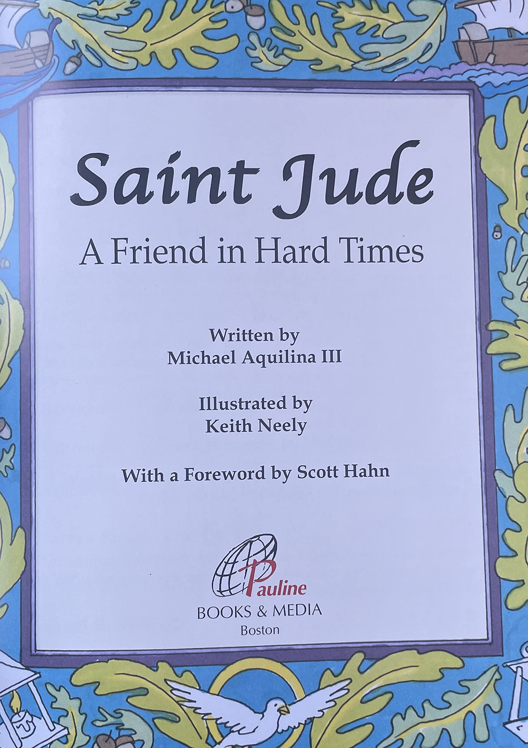 Saint Jude: A Friend In Hard Times,Used