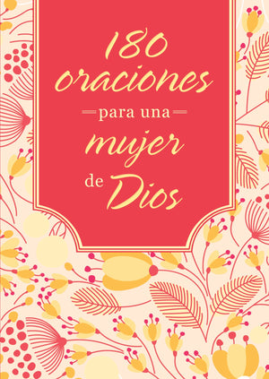 180 oraciones para una mujer de Dios (Spanish Edition),Used