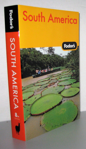 Fodor's South America, 8th Edition (Travel Guide),Used
