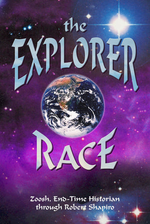 The Explorer Race (Explorer Race Series, Book 1),New