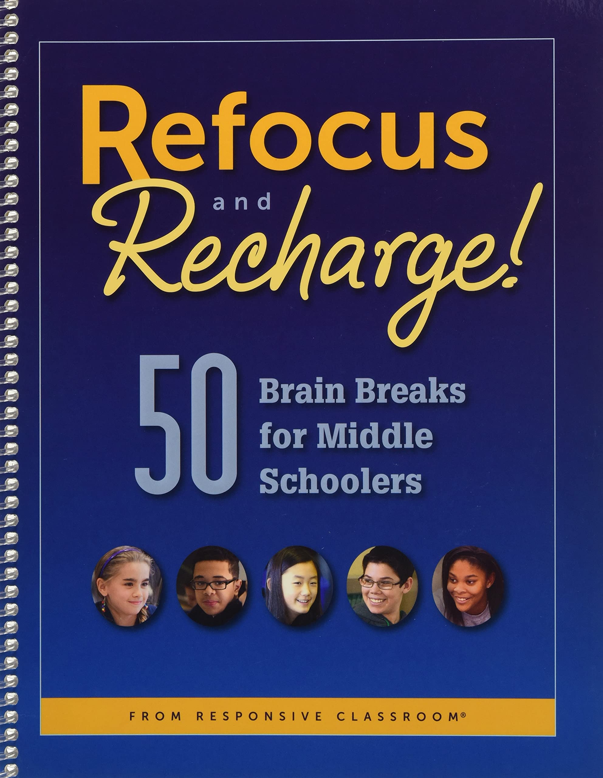 Refocus and Recharge!: 50 Brain Breaks for Middle Schoolers,Used