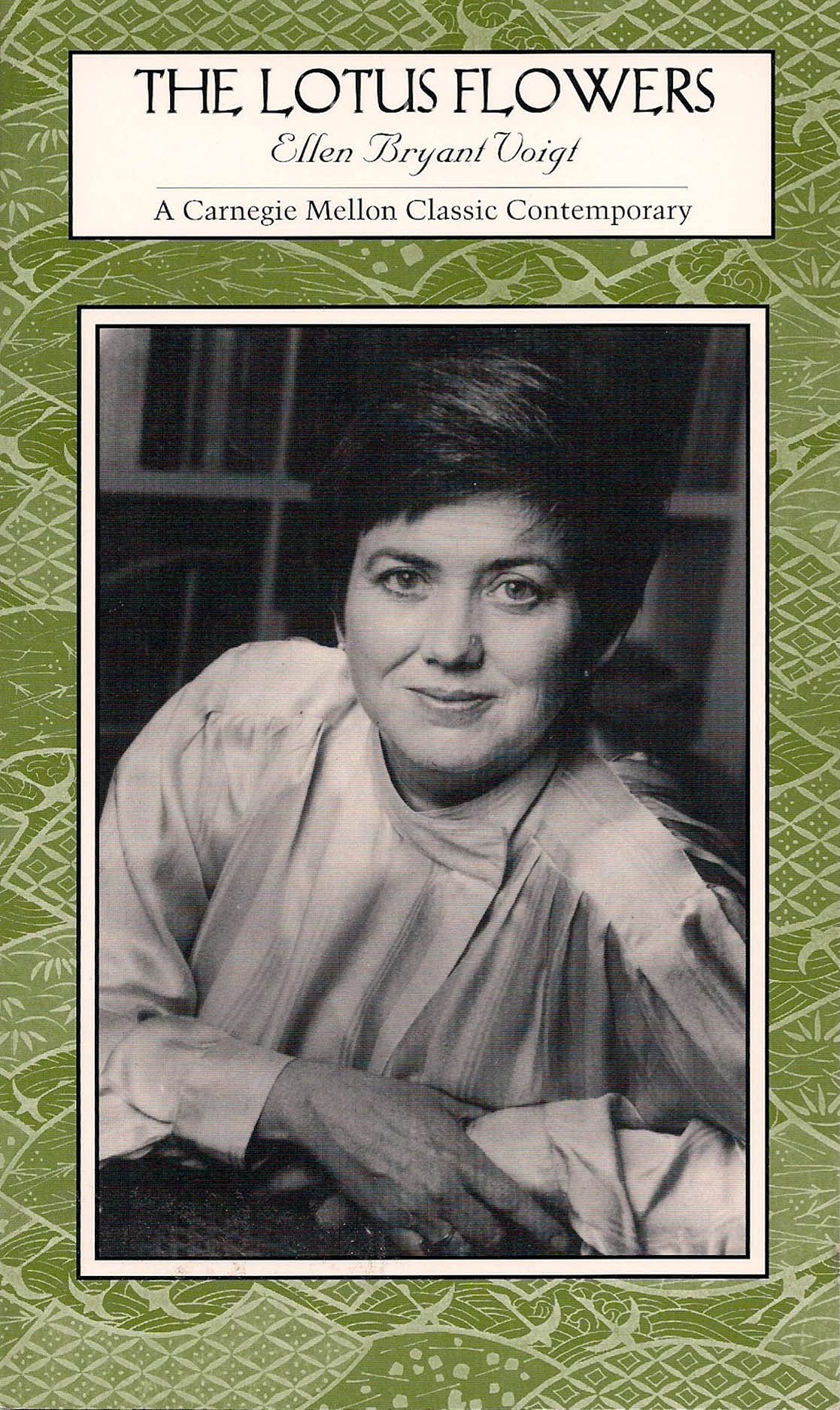 The Lotus Flowers (Carnegie Mellon Classic Contemporary Series: Poetry),Used