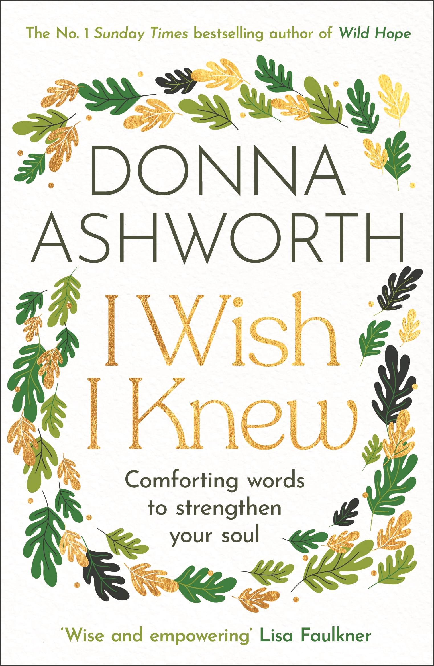 I Wish I Knew: Words to Comfort and Strengthen Your Soul,New