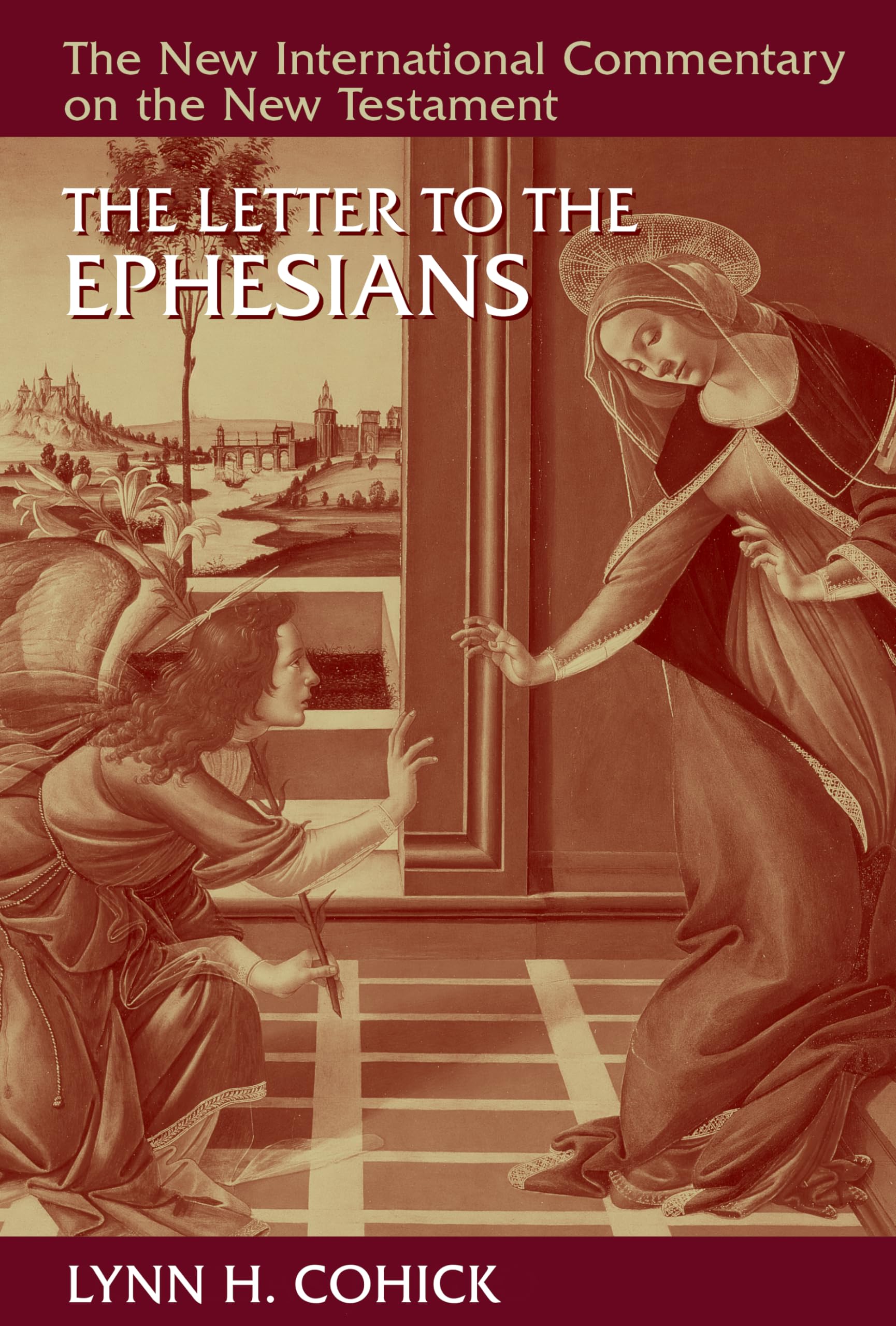 The Letter to the Ephesians (New International Commentary on the New Testament (NICNT)),New