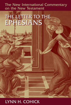 The Letter to the Ephesians (New International Commentary on the New Testament (NICNT)),Used