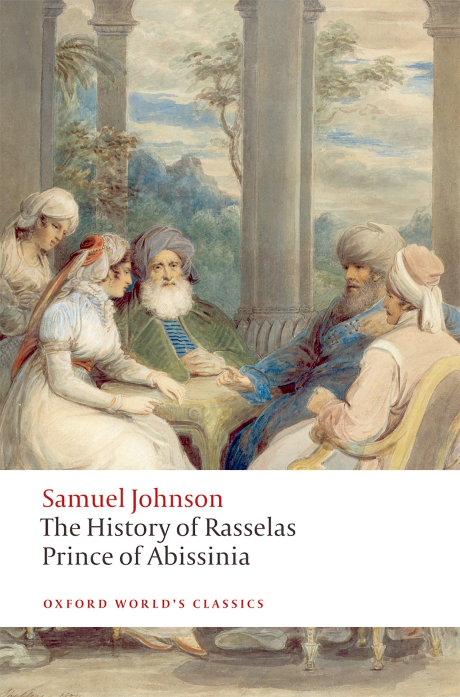 The History of Rasselas, Prince of Abissinia (Oxford World's Classics),Used