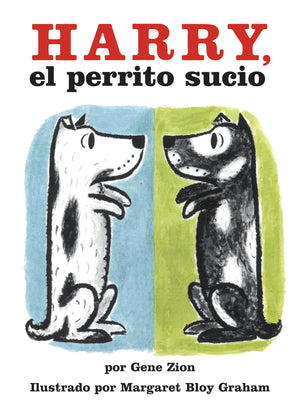 Harry, El Perrito Sucio (Harry The Dirty Dog, Spanish Edition),New