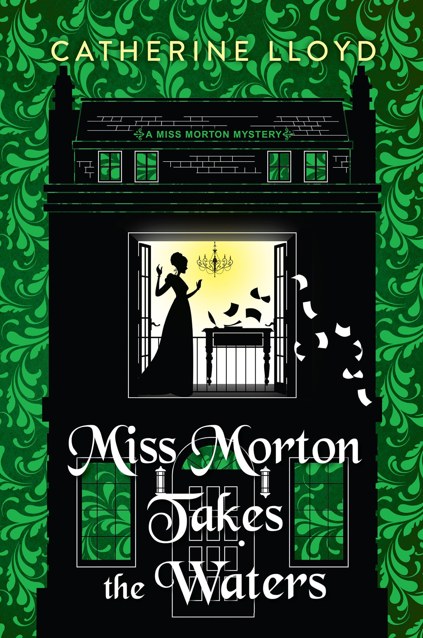 Miss Morton Takes The Waters (A Miss Morton Mystery)