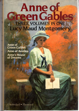 Avenal Books Anne of Green Gables: Three Volumes in One - Classic Literature Collection
