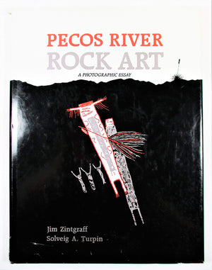 Pecos River Rock Art: A Photographic Essay,Used