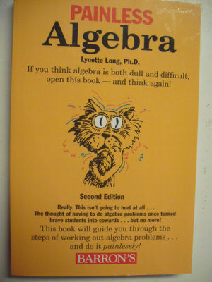 Painless Algebra (Barron s Painless)