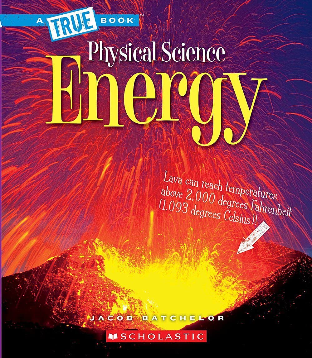Energy (A True Book: Physical Science) (A True Book (Relaunch)),Used