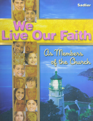 We Live Our Faith, Vol. 2: As Members of the Church,Used