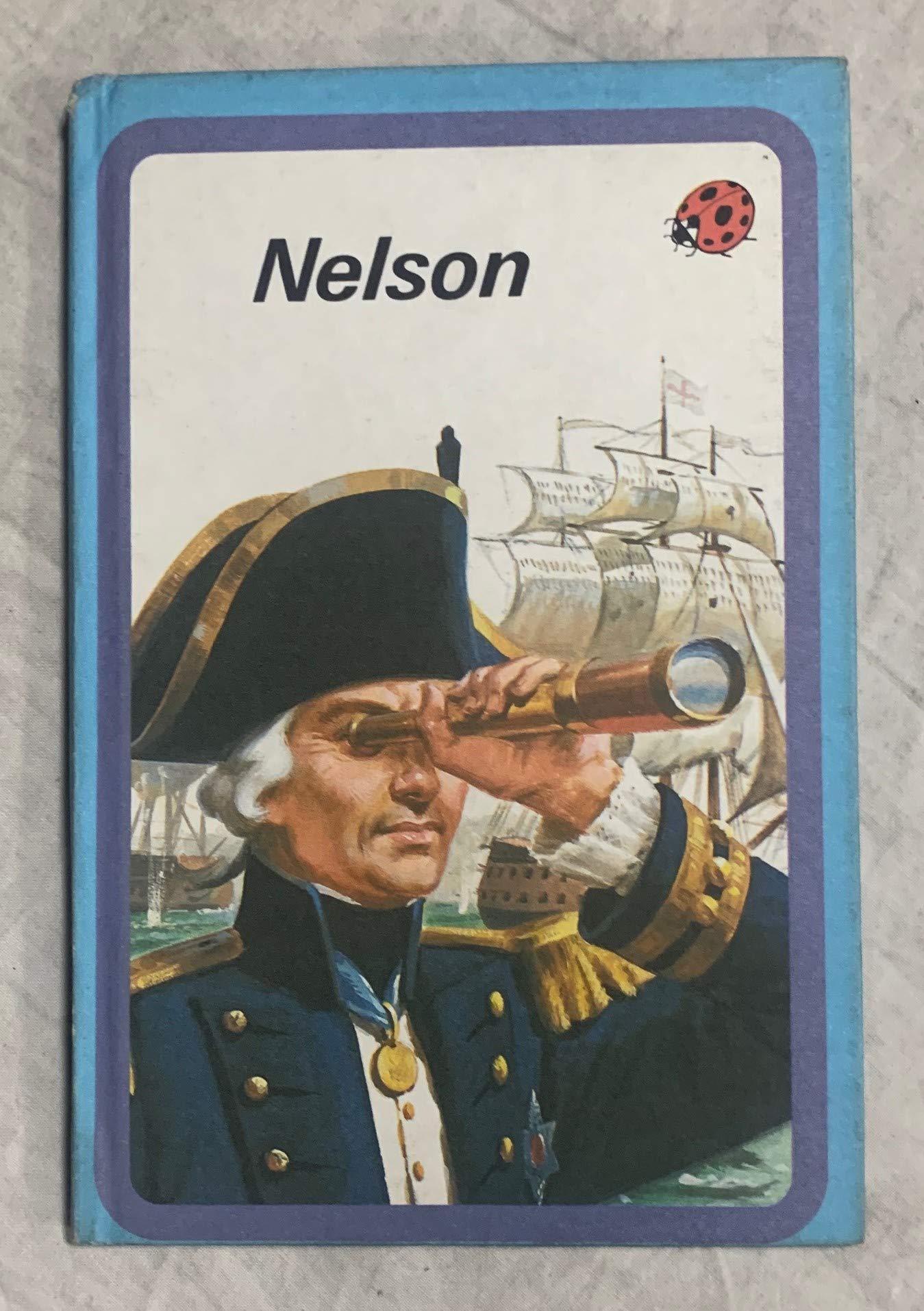 The Story of Nelson (Great Men),Used