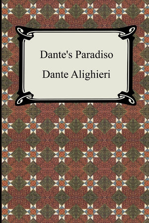 Dante's Paradiso (The Divine Comedy, Volume 3, Paradise),Used