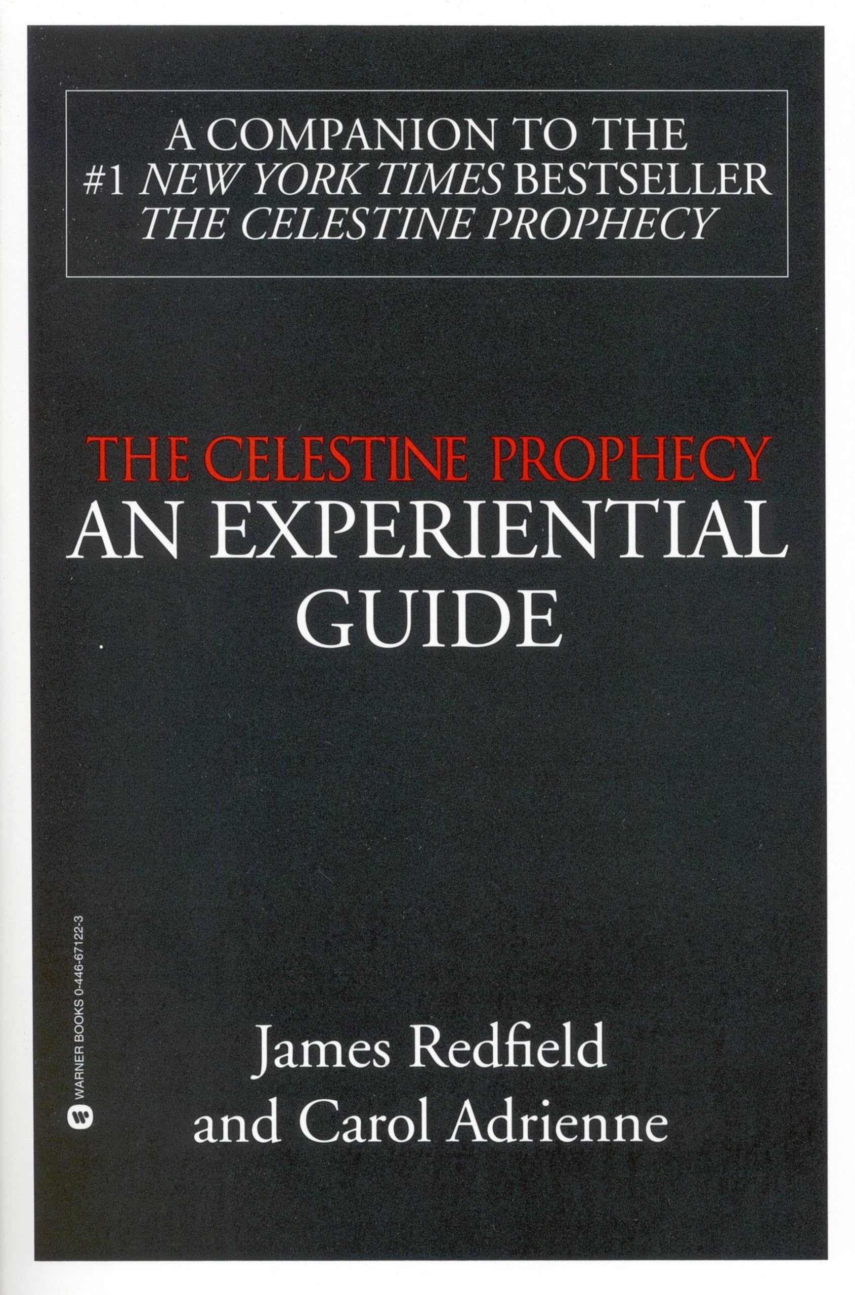 The Celestine Prophecy: An Experiential Guide,New
