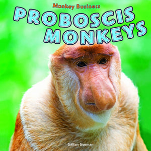 Proboscis Monkeys (Monkey Business),New