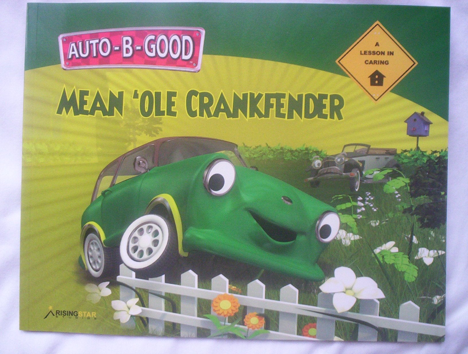 Mean 'Ole Crankfender  A Lesson in Caring (AutoBGood),Used