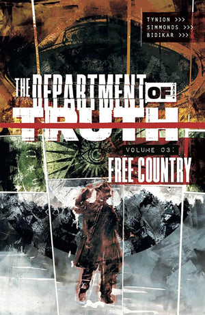 The Department Of Truth Volume 3: Free Country (3)