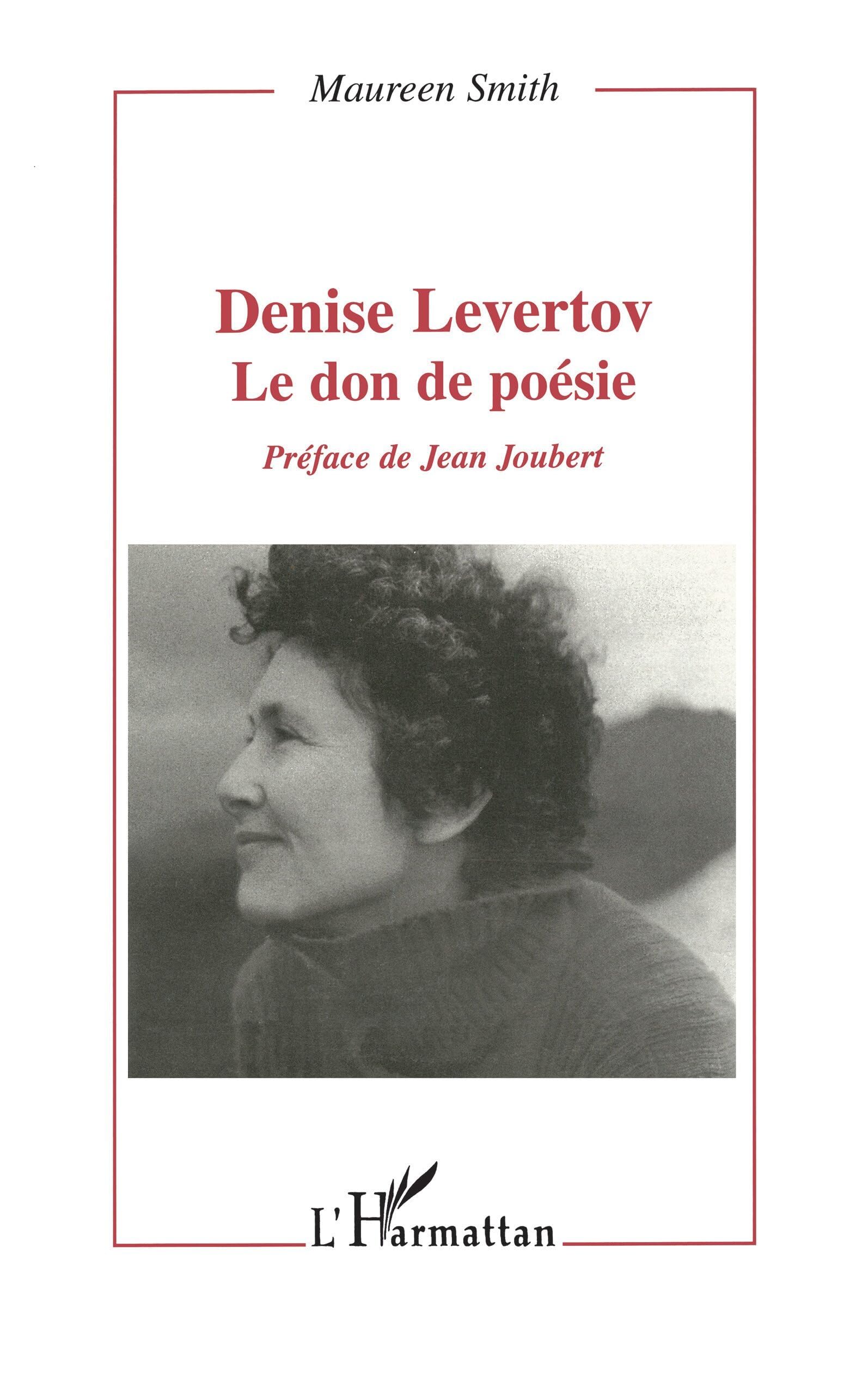 DENISE LEVERTOV: LE DON DE LA POSIE,Used
