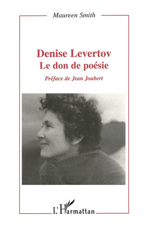 DENISE LEVERTOV: LE DON DE LA POSIE,Used