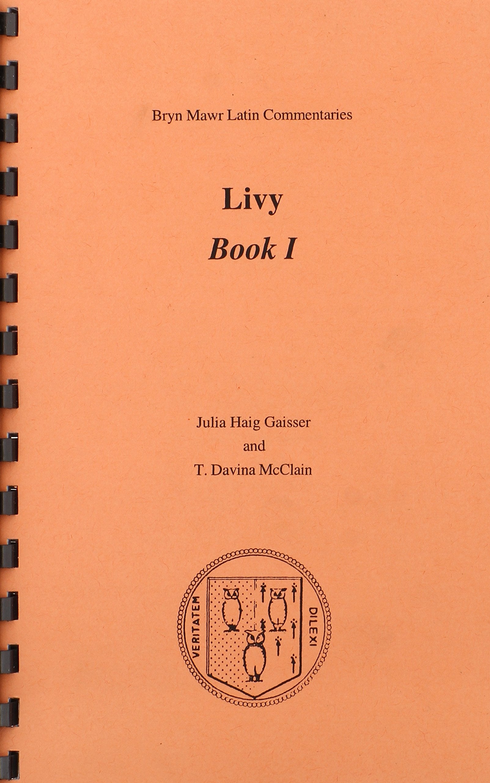 Book I (Bryn Mawr Commentaries, Latin) (Latin and English Edition),Used