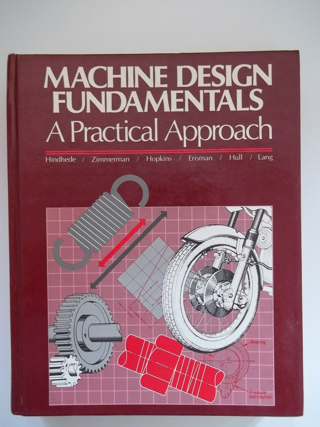 Machine Design Fundamentals, A Practical Approach