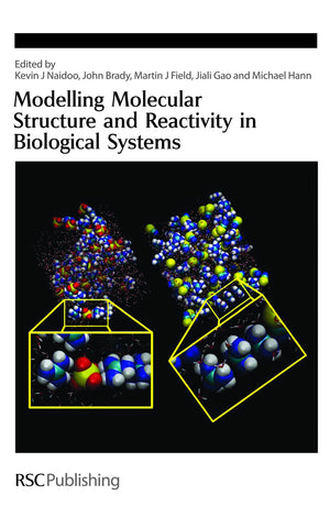 Modelling Molecular Structure and Reactivity in Biological Systems (Special Publications),Used