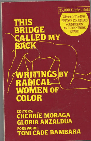 This Bridge Called My Back: Writings by Radical Women of Color,Used