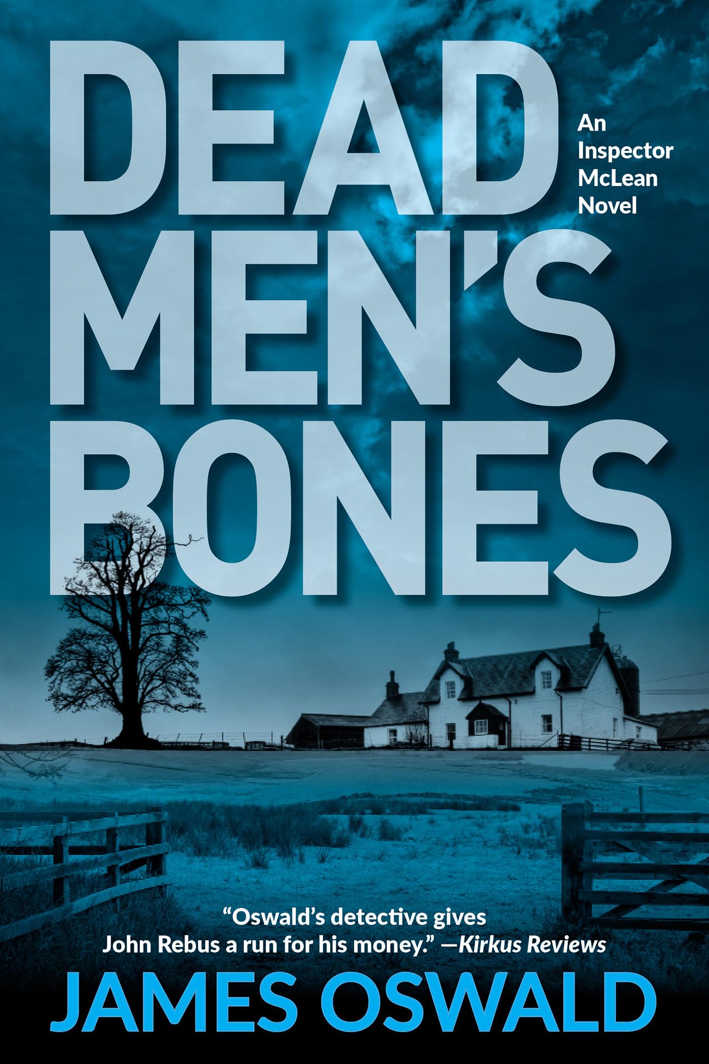 Dead Men's Bones: An Inspector McLean Mystery,Used