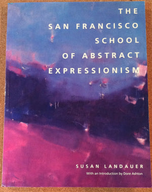 The San Francisco School of Abstract Expressionism,Used