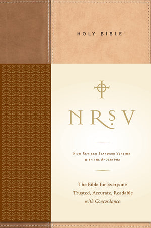 NRSV, Standard Bible with Apocrypha, Hardcover, Tan/Brown: The Bible for Everyone: Trusted, Accurate, Readable,Used