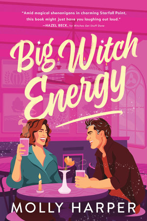 Big Witch Energy (Starfall Point, 2),New
