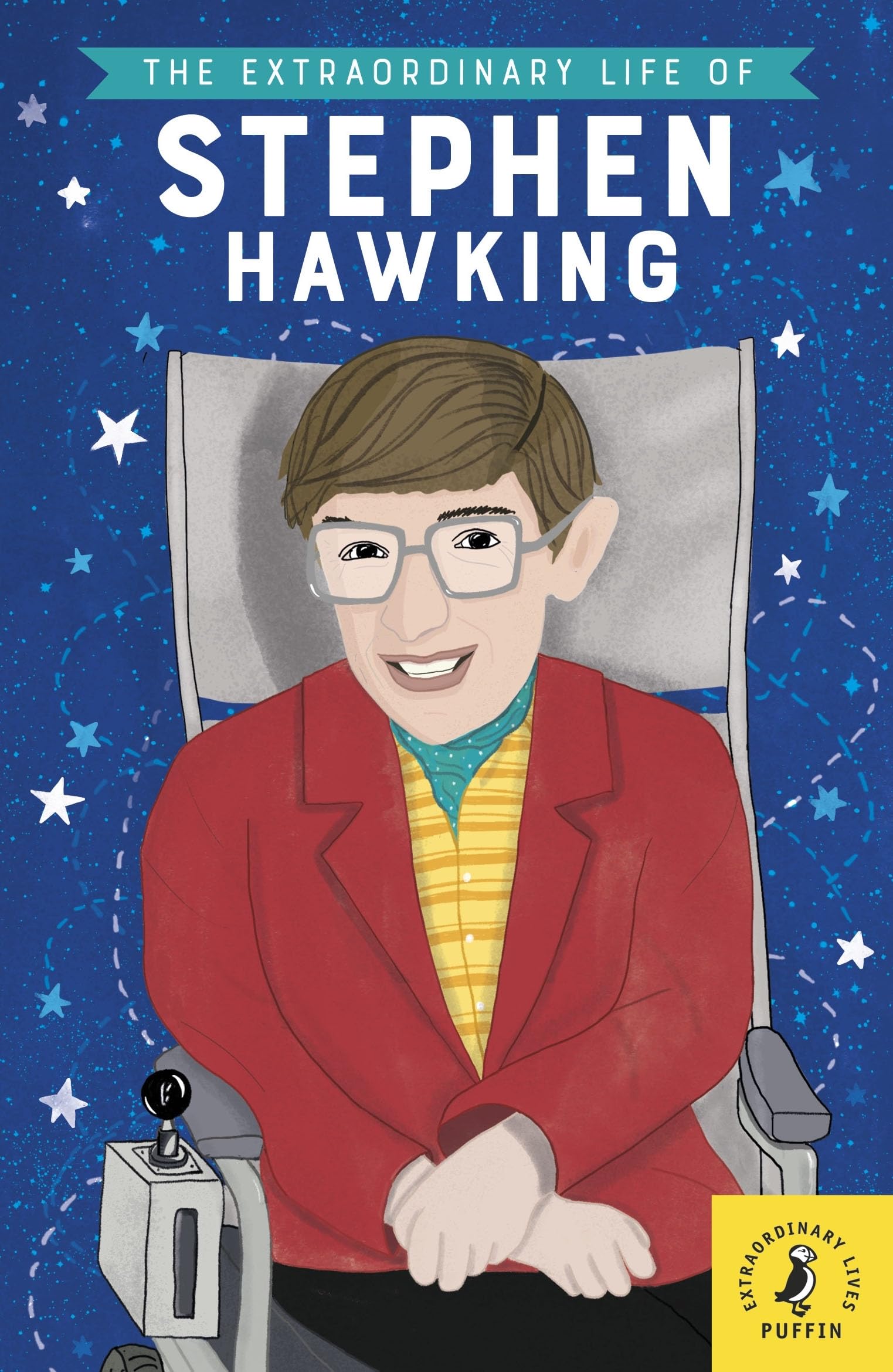 The Extraordinary Life of Stephen Hawking (Extraordinary Lives),Used