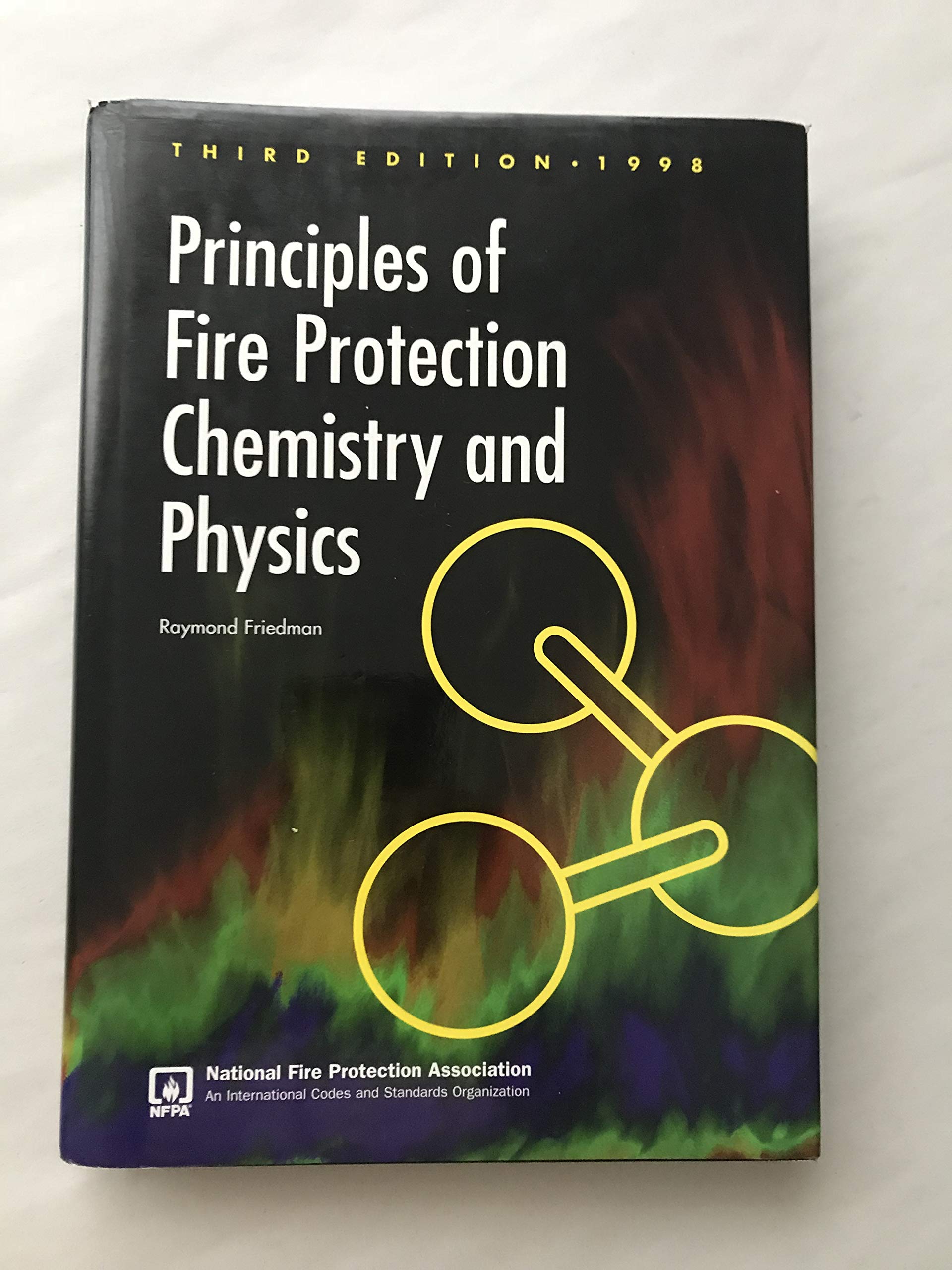 Principles of Fire Protection Chemistry and Physics,Used