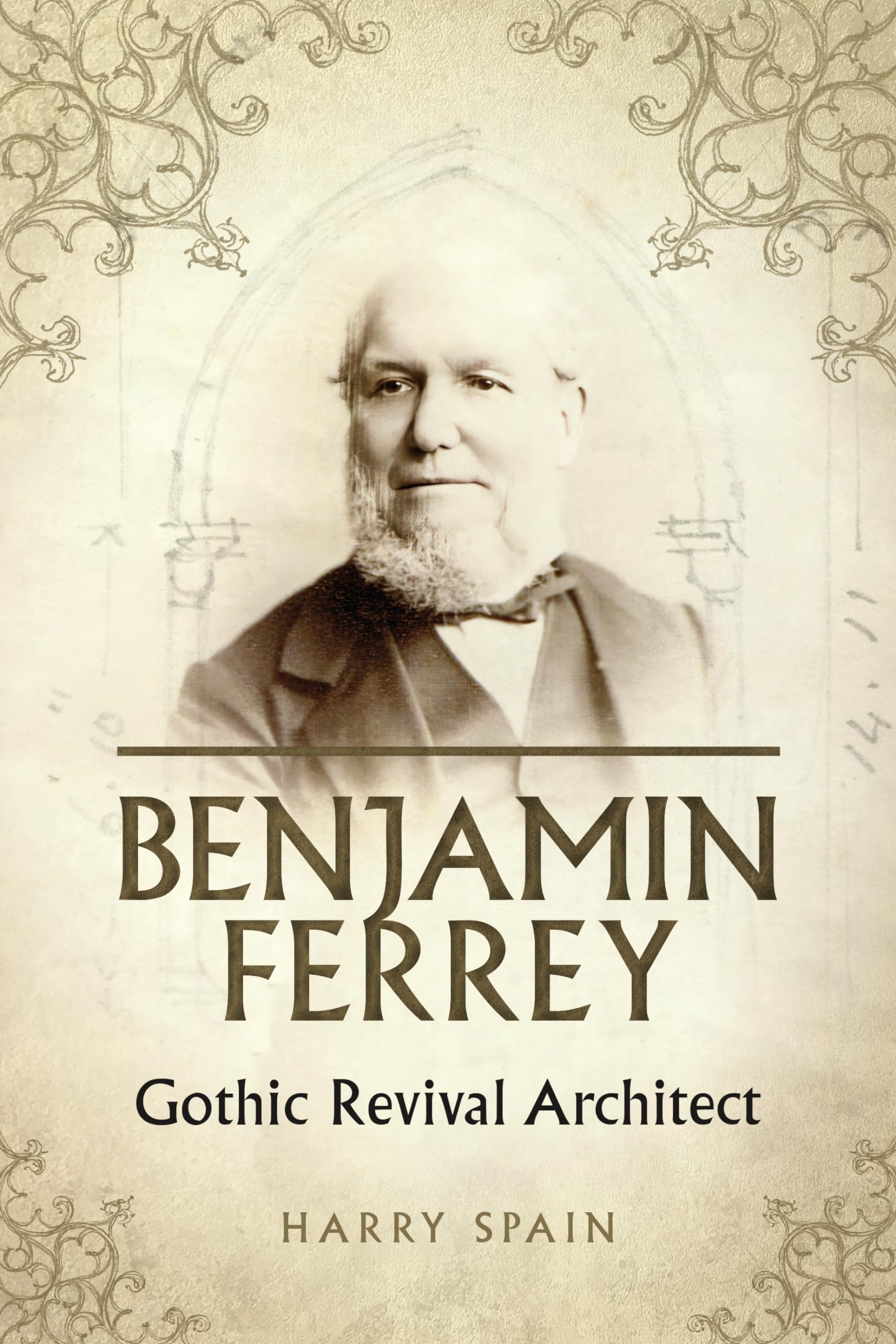 Benjamin Ferrey: A Victorian Architect