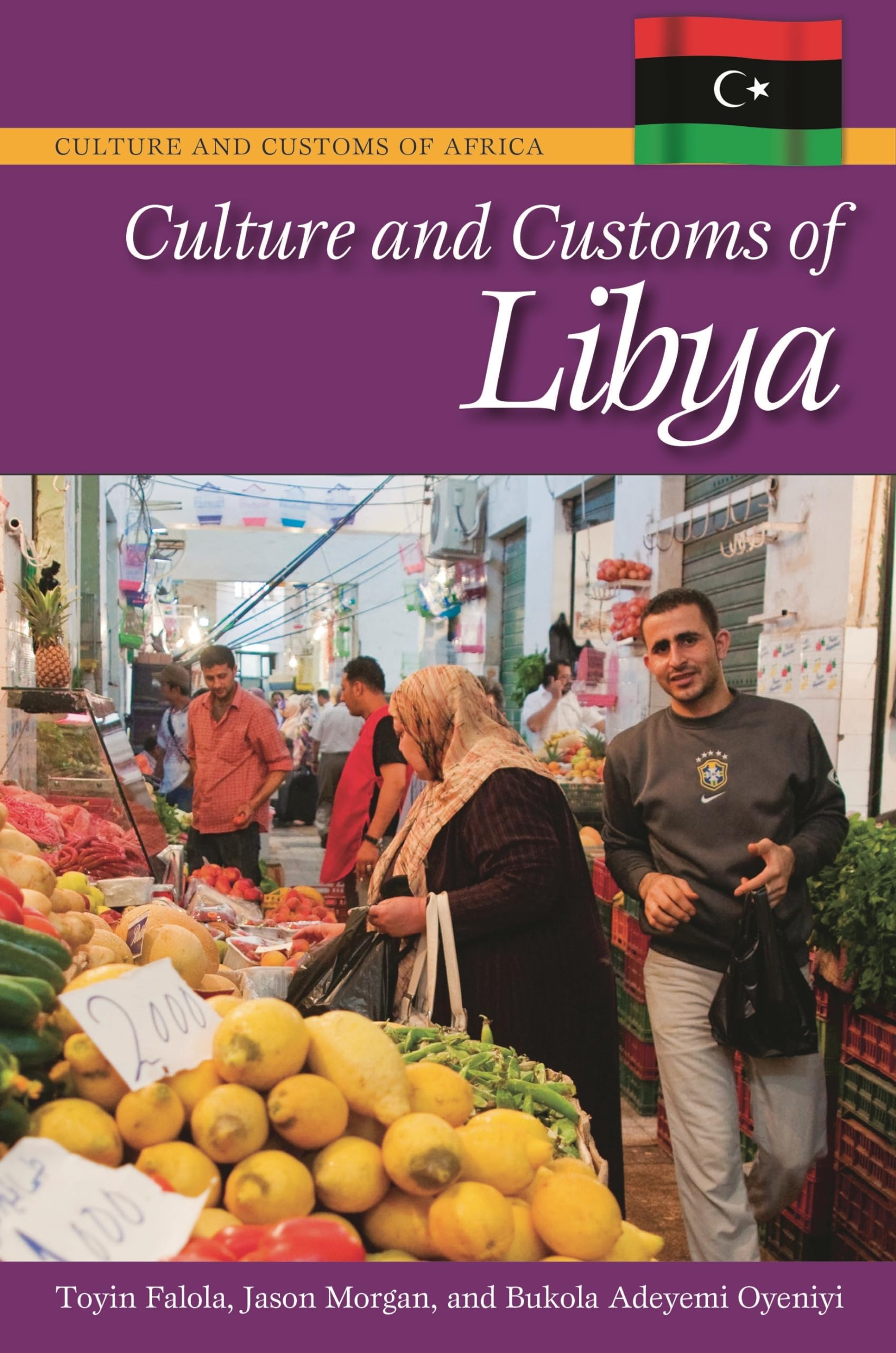 Culture and Customs of Libya (Culture and Customs of Africa),Used