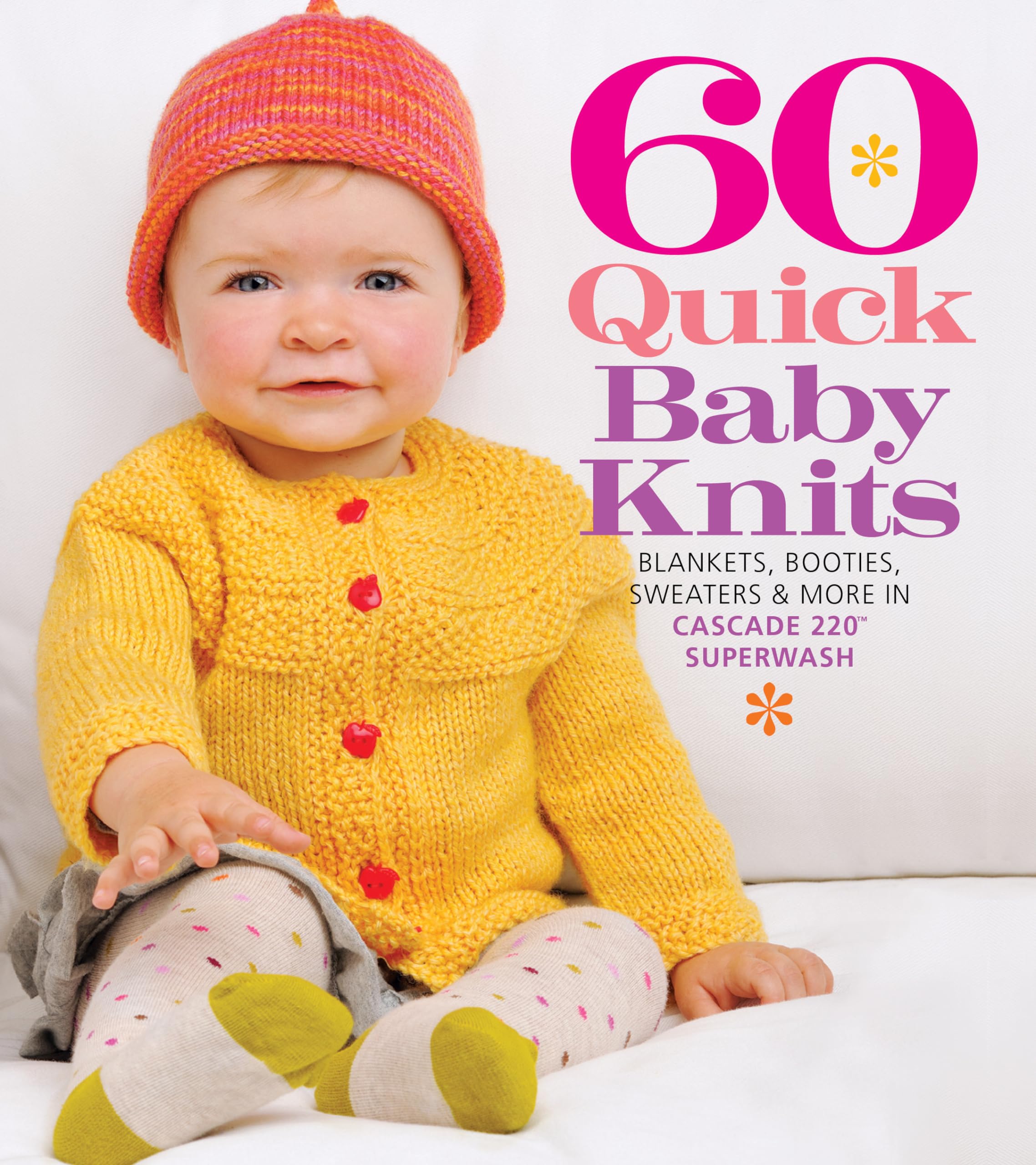 60 Quick Baby Knits: Blankets, Booties, Sweaters & More in Cascade 220 Superwash (60 Quick Knits Collection),Used