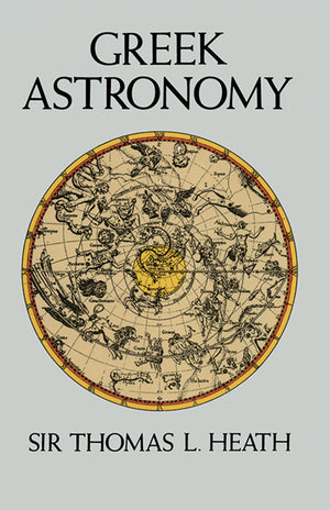 Greek Astronomy (Dover Books on Astronomy),Used