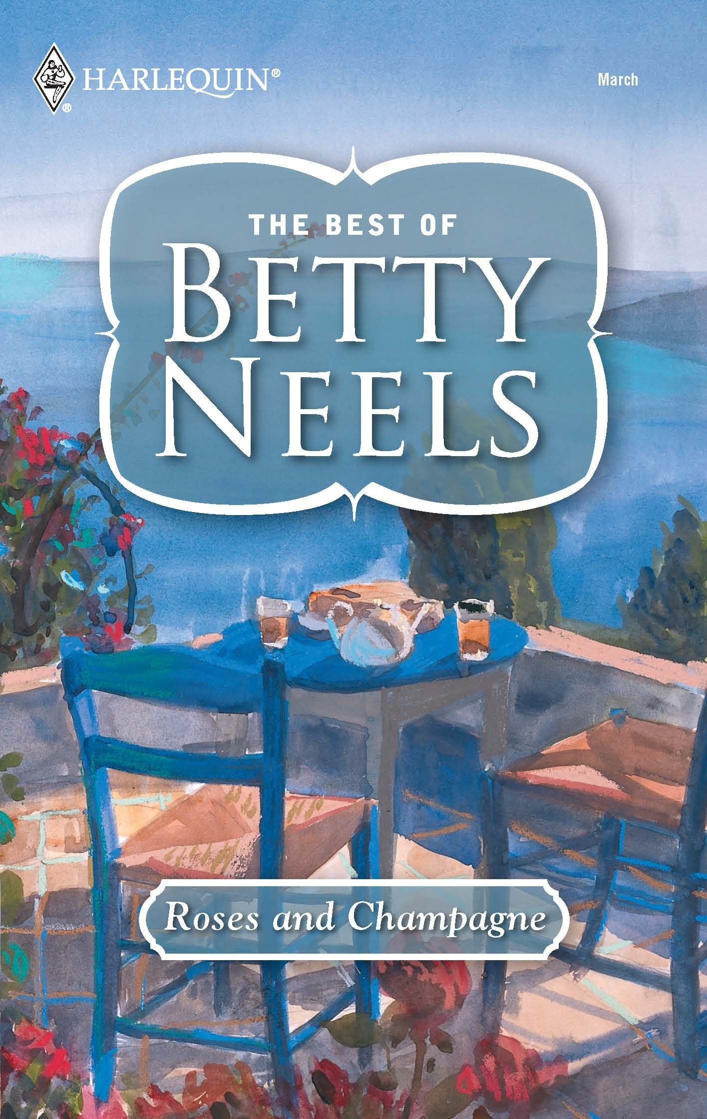 Roses And Champagne (The Best Of Betty Neels)