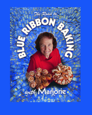 The Road to Blue Ribbon Baking with Marjorie,Used