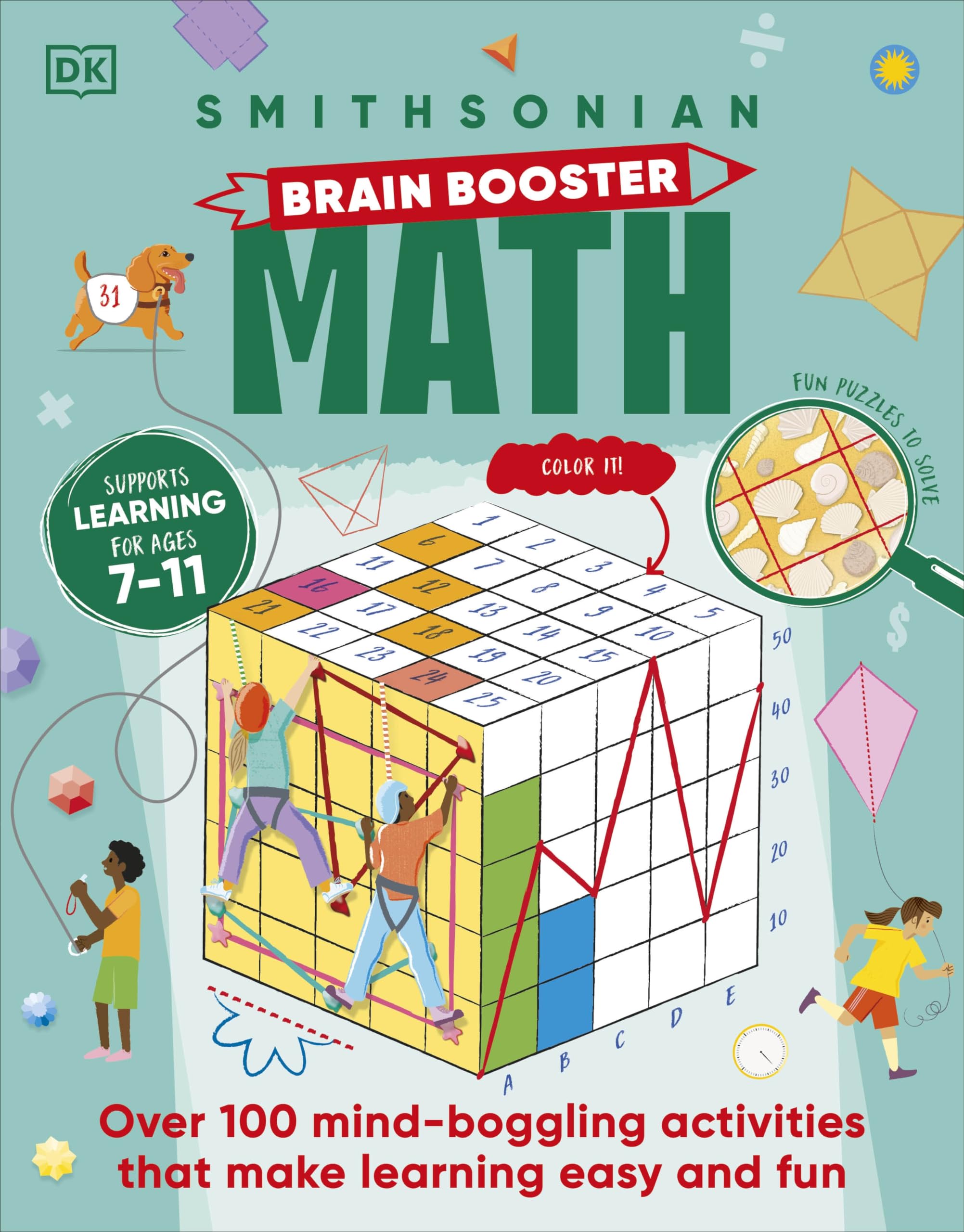 Brain Boost Math: Explore The Magic Of Numbers With Over 100 Great Activities And Puzzles (Dk Brain Booster),New