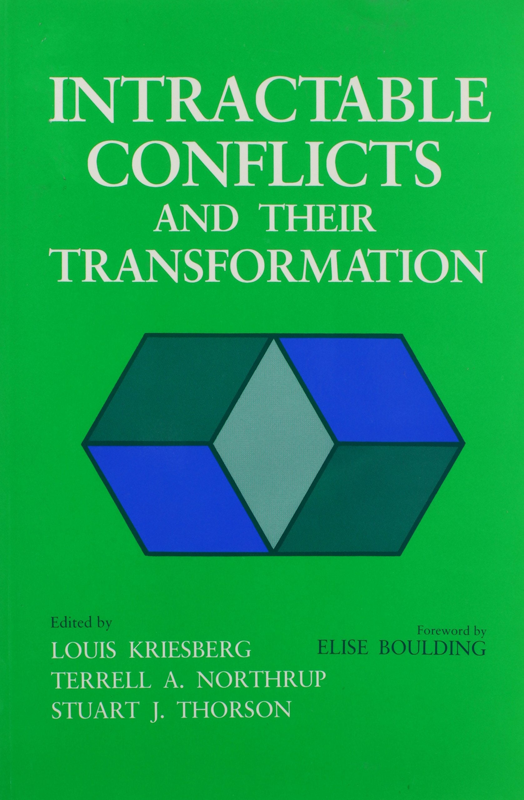 Intractable Conflicts And Their Transformation (Syracuse Studies On Peace And Conflict Resolution),Used