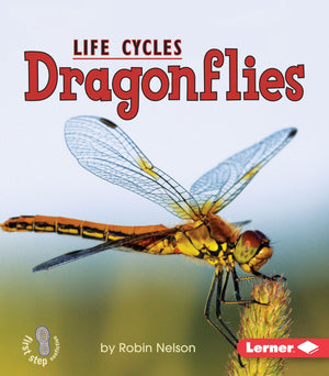 Dragonflies (First Step Nonfiction  Animal Life Cycles),New