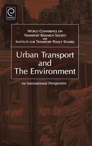 Urban Transport and the Environment: An International Perspective (0),Used