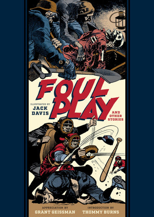 Foul Play And Other Stories (The Fantagraphics EC Comics Artists Library),New