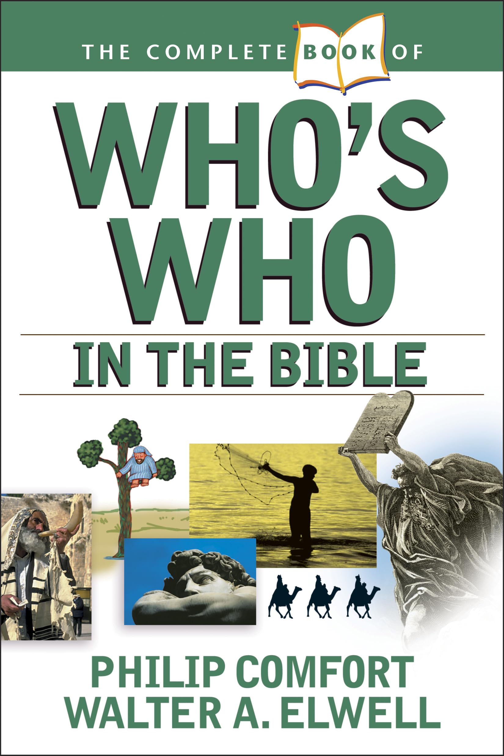 The Complete Book of Who's Who in the Bible (Complete Book Series),Used